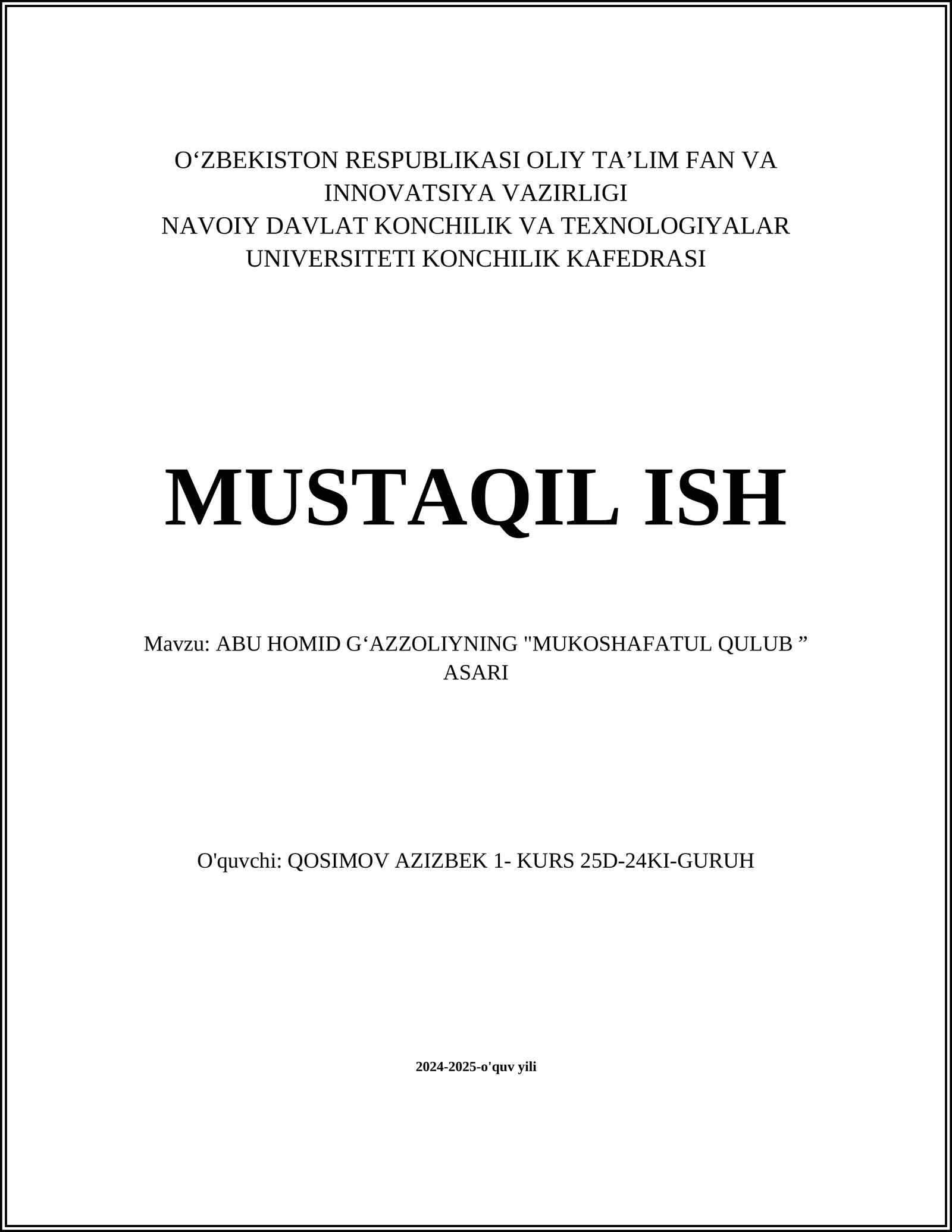 ABU HOMID GʻAZZOLIYNING "MUKOSHAFATUL QULUB ” ASARI