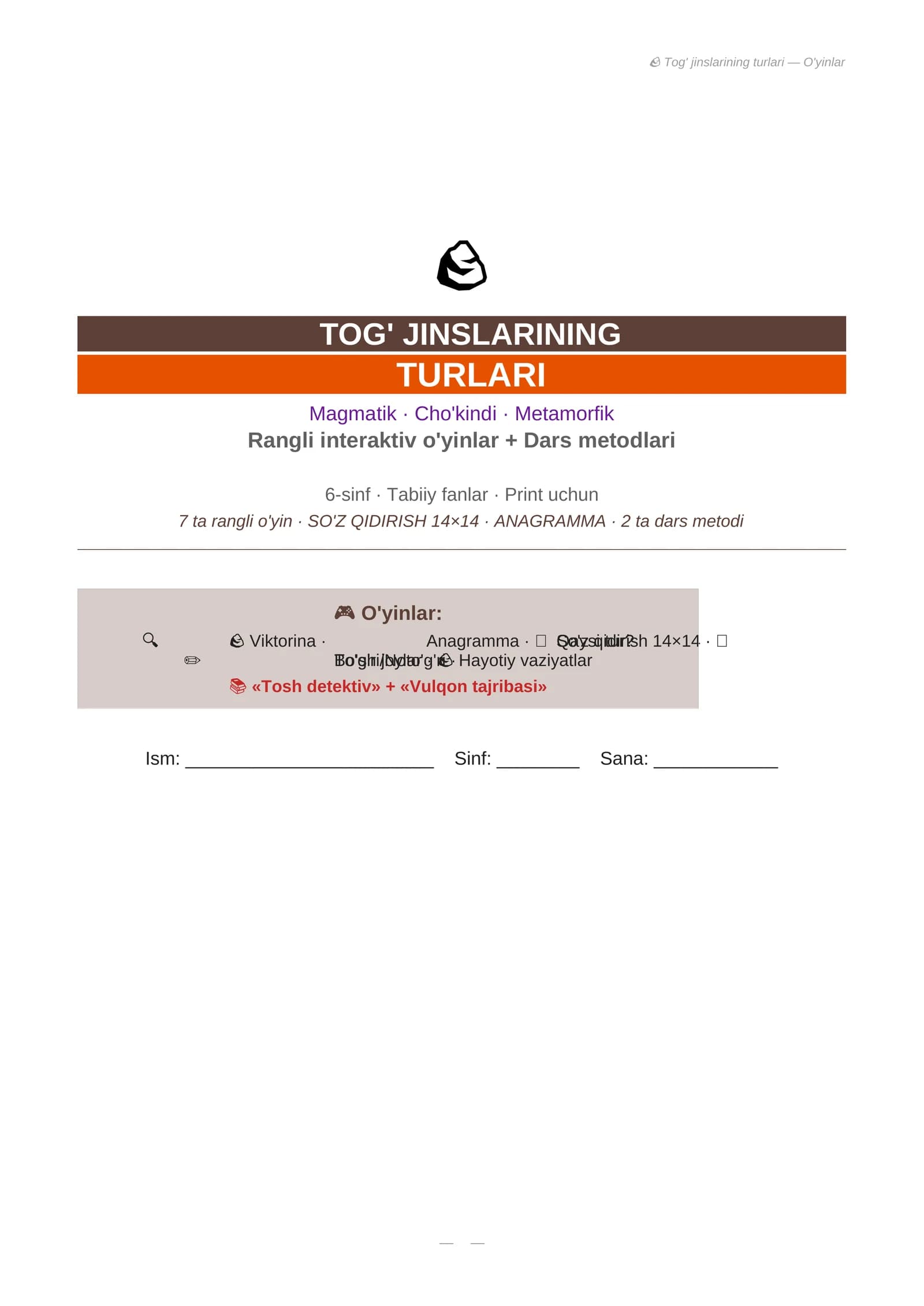 Tog' jinslarining turlari — O'yinlar