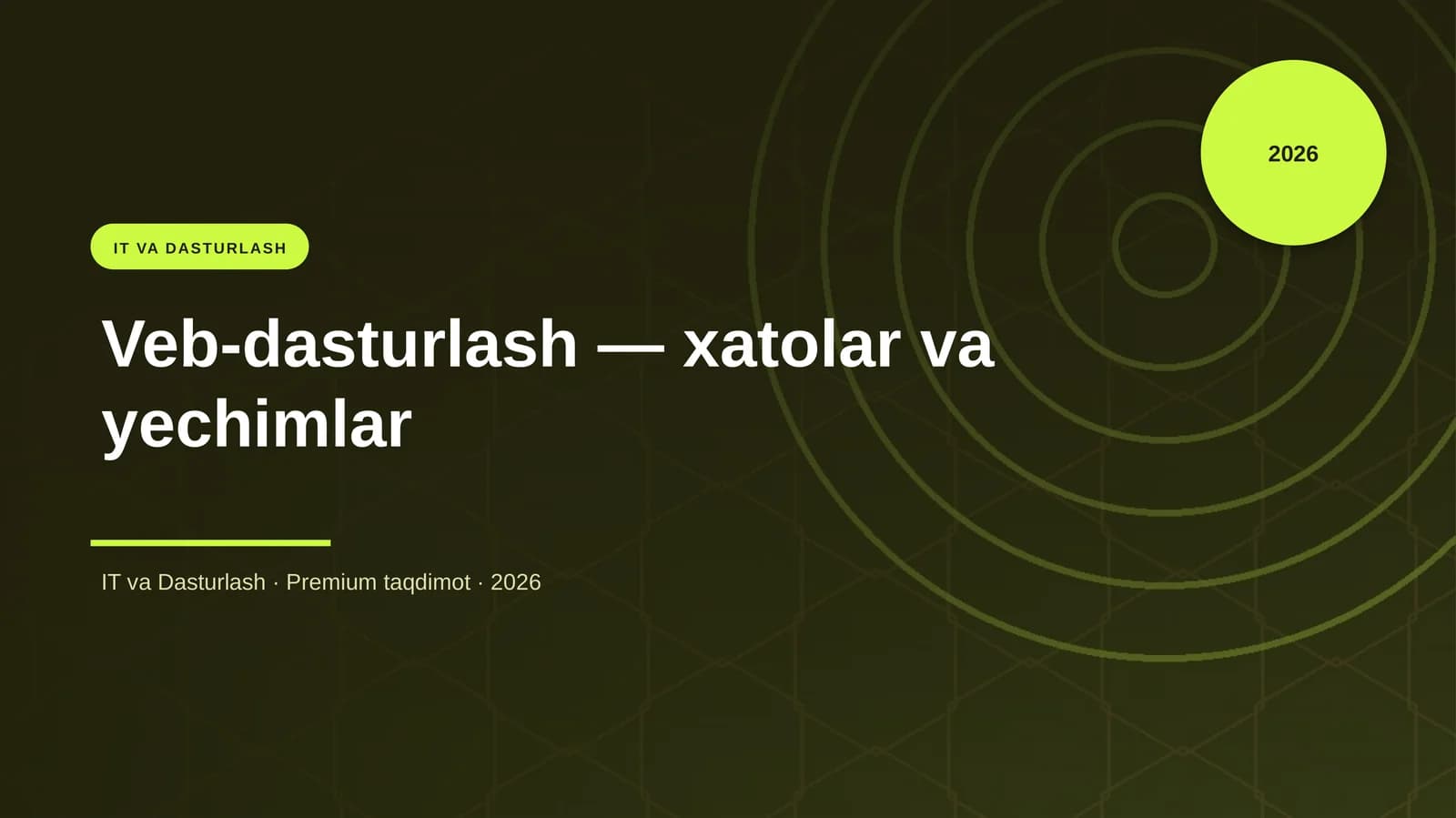Veb-dasturlash — xatolar va yechimlar