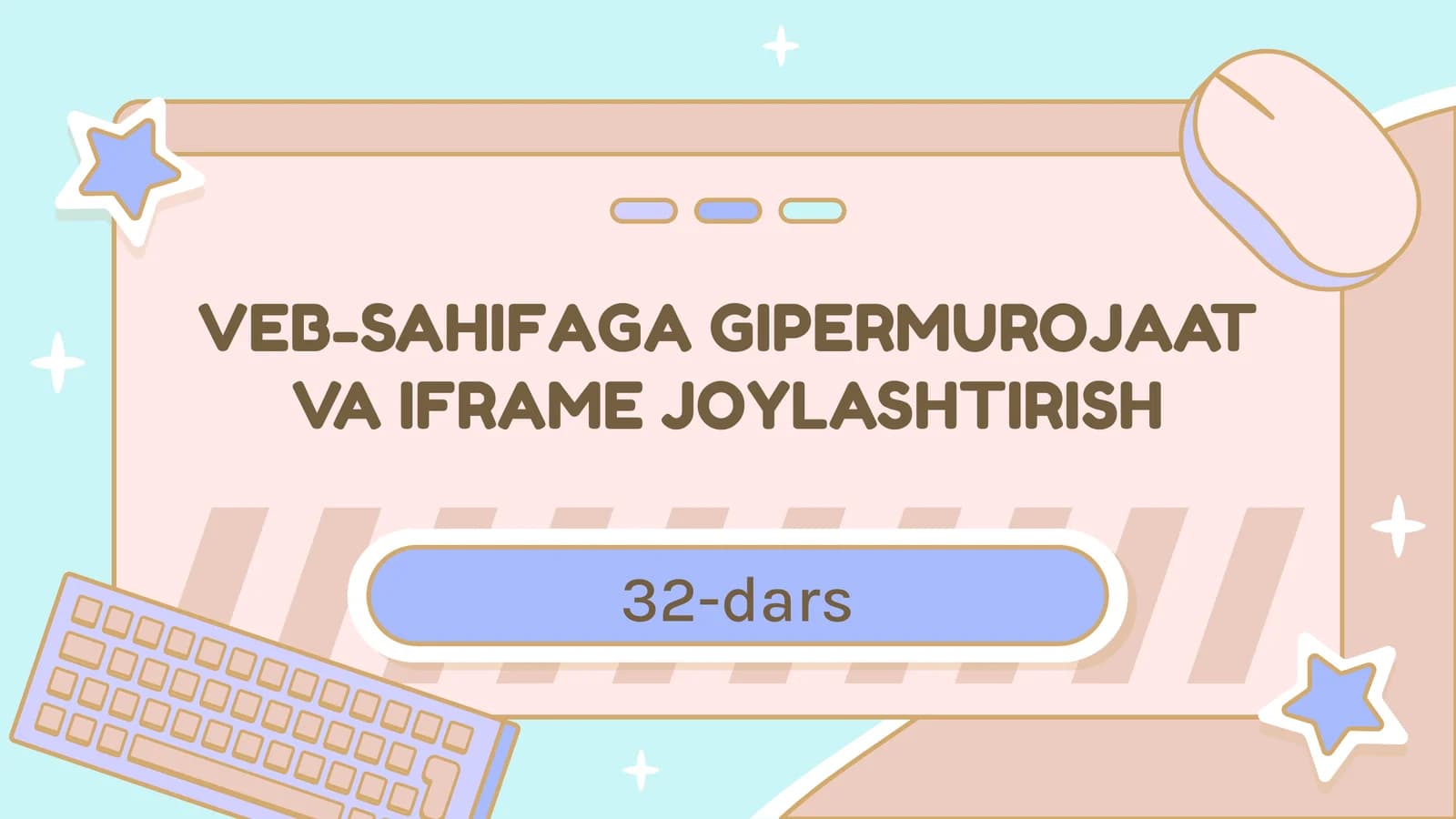 VEB-SAHIFAGA GIPERMUROJAAT VA IFRAME JOYLASHTIRISH