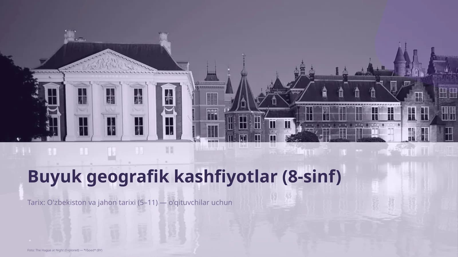 Buyuk geografik kashfiyotlar (8-sinf)