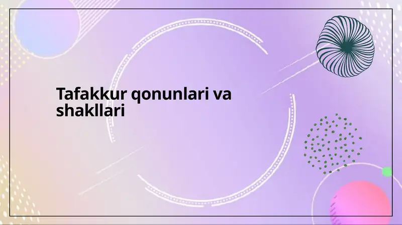 Tafakkur qonunlari va shakllari