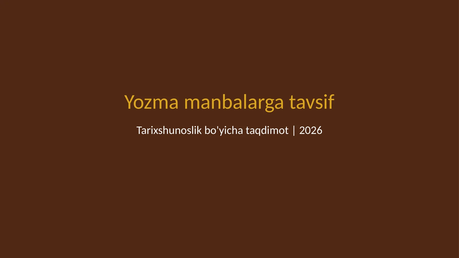 Yozma manbalarga tavsif