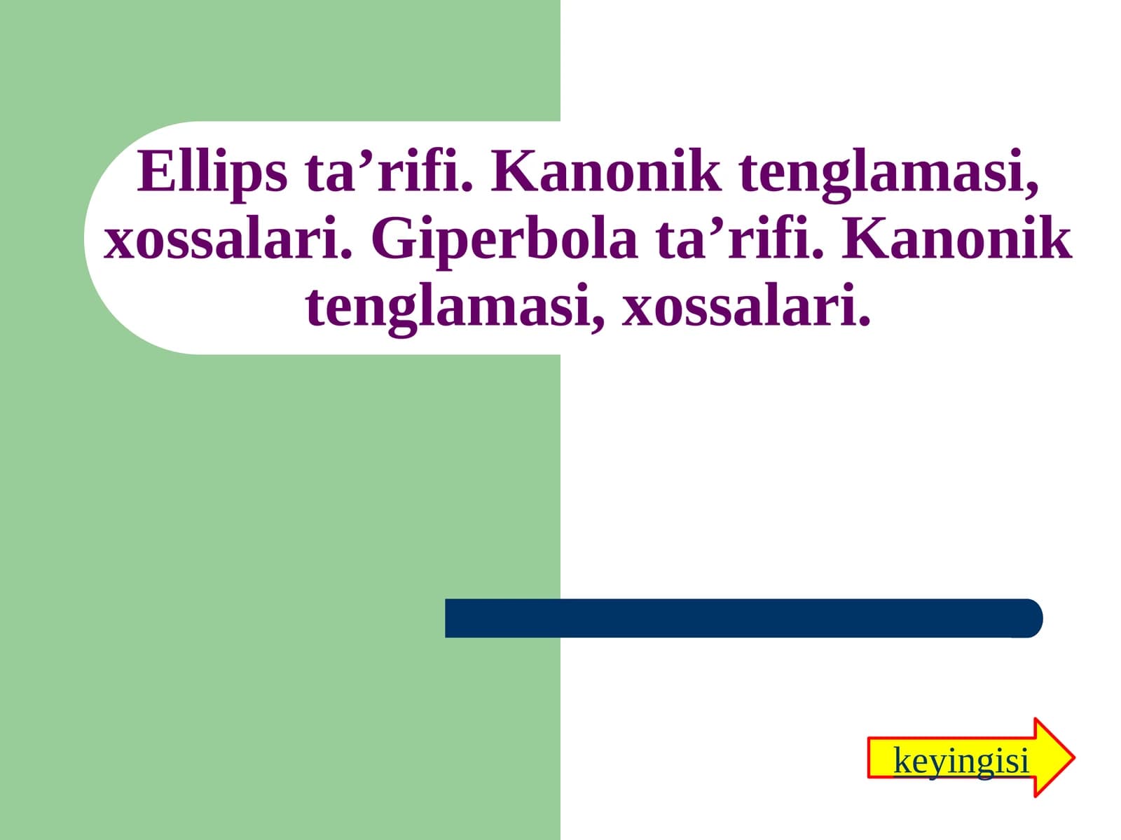 Ellips ta’rifi va kanonik tenglamasi