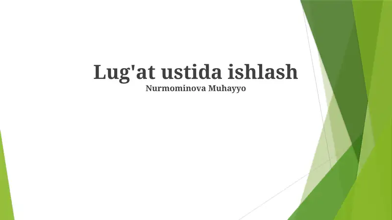 Lug'at ustida ishlash