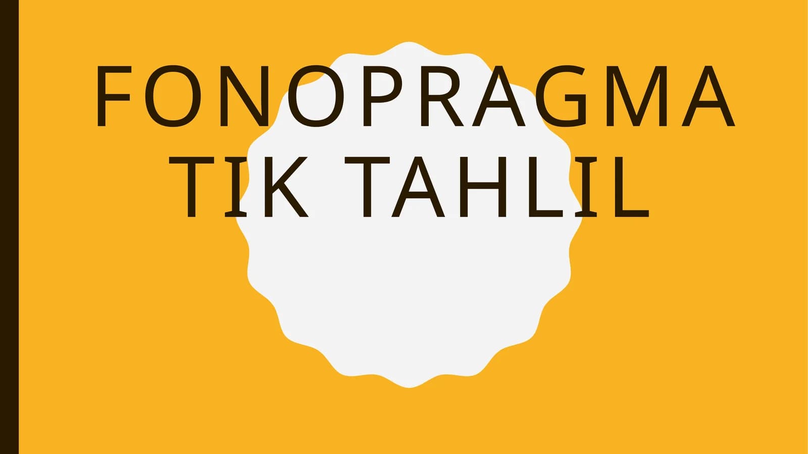 Fonopragmatik tahlil