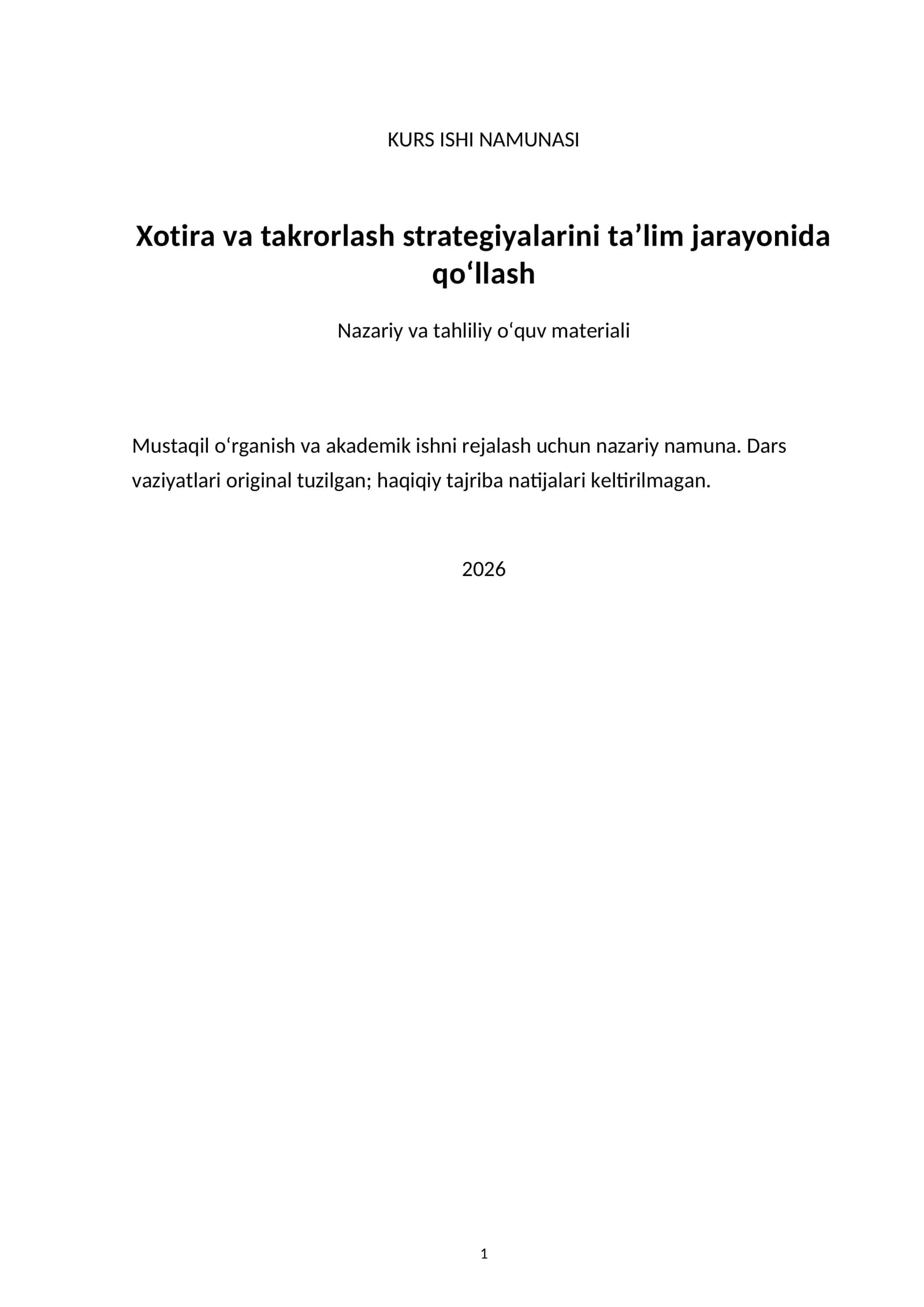 Xotira va takrorlash strategiyalarini ta’lim jarayonida qo‘llash — kurs ishi namunasi