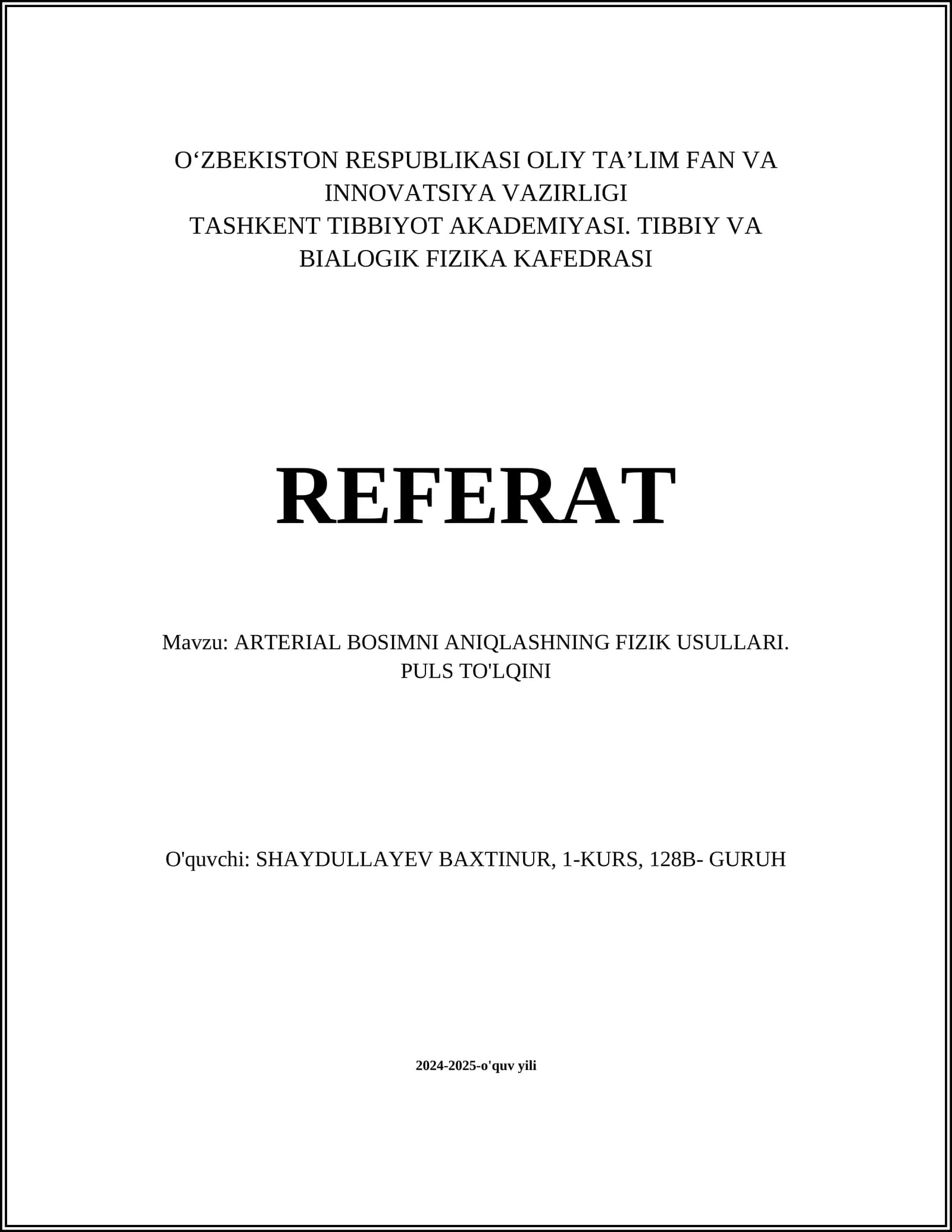 ARTERIAL BOSIMNI ANIQLASHNING FIZIK USULLARI