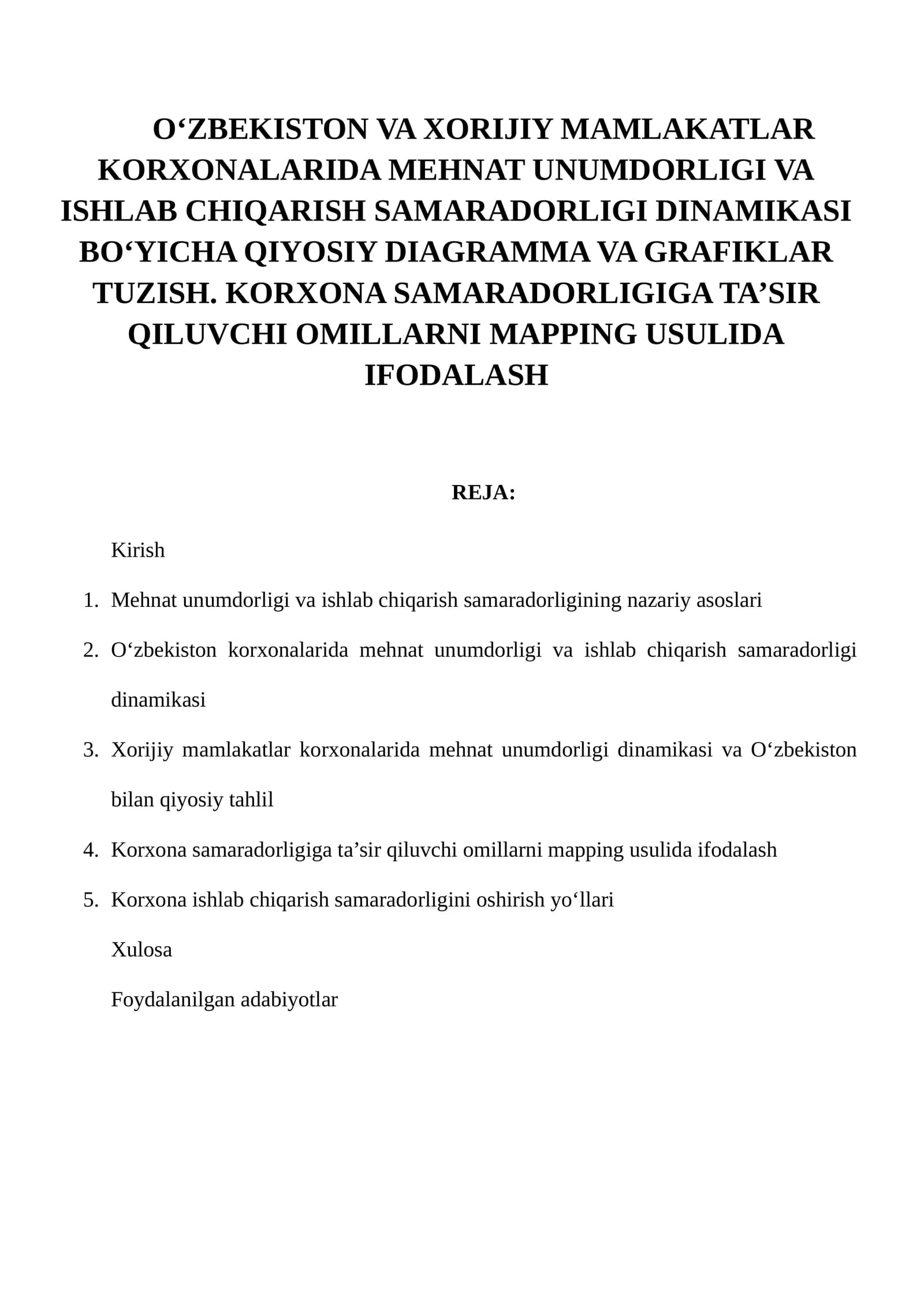 Korxonalarida mehnat unumdorligi va ishlab chiqarish samaradorligi dinamikasi