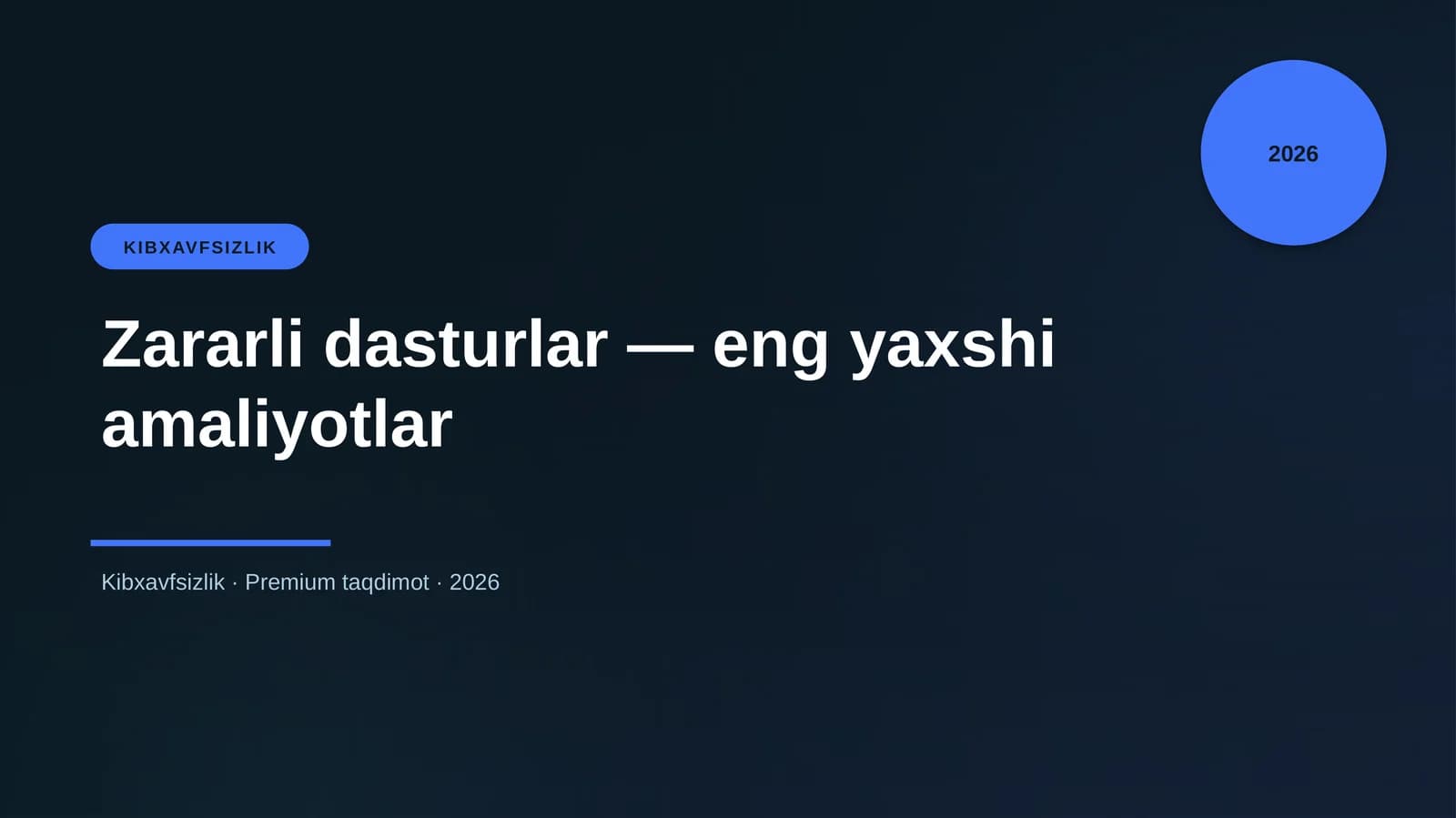 Zararli dasturlar — eng yaxshi amaliyotlar