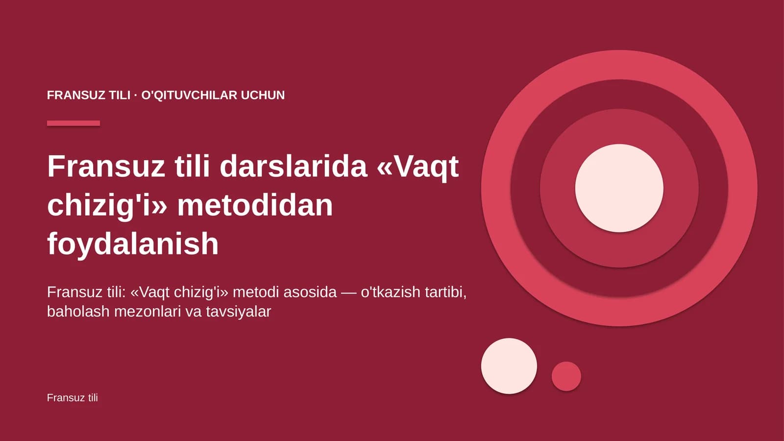 fransuz tili darslarida vaqt chizig'i metodidan foydalanish 5587