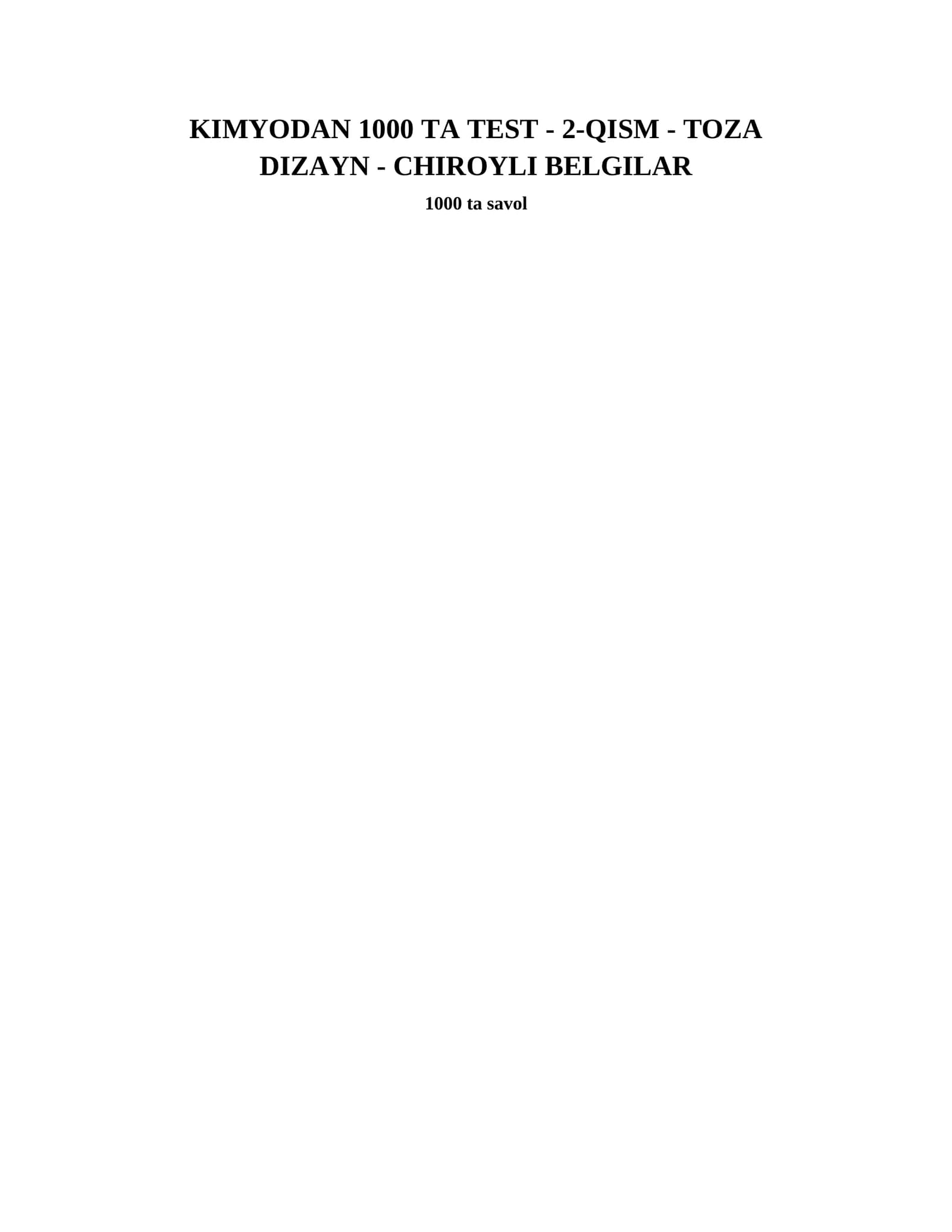 KIMYODAN 1000 TA TEST - 2-QISM