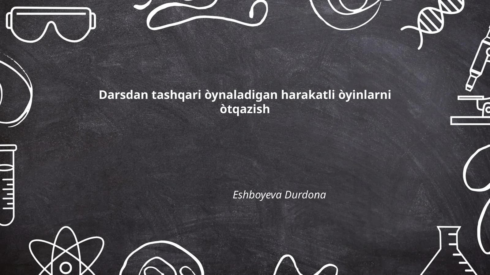 Harakatli òyinlarni o‘tqazish