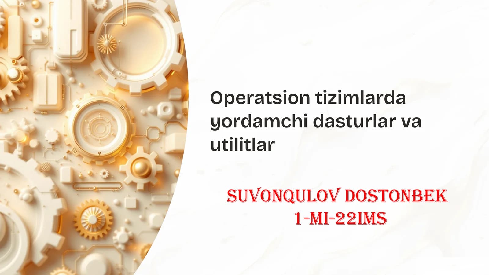 Yordamchi dasturlar va utilitlar
