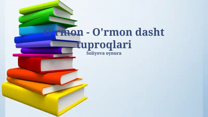 O'rmon Tuproqlarining Xossalari