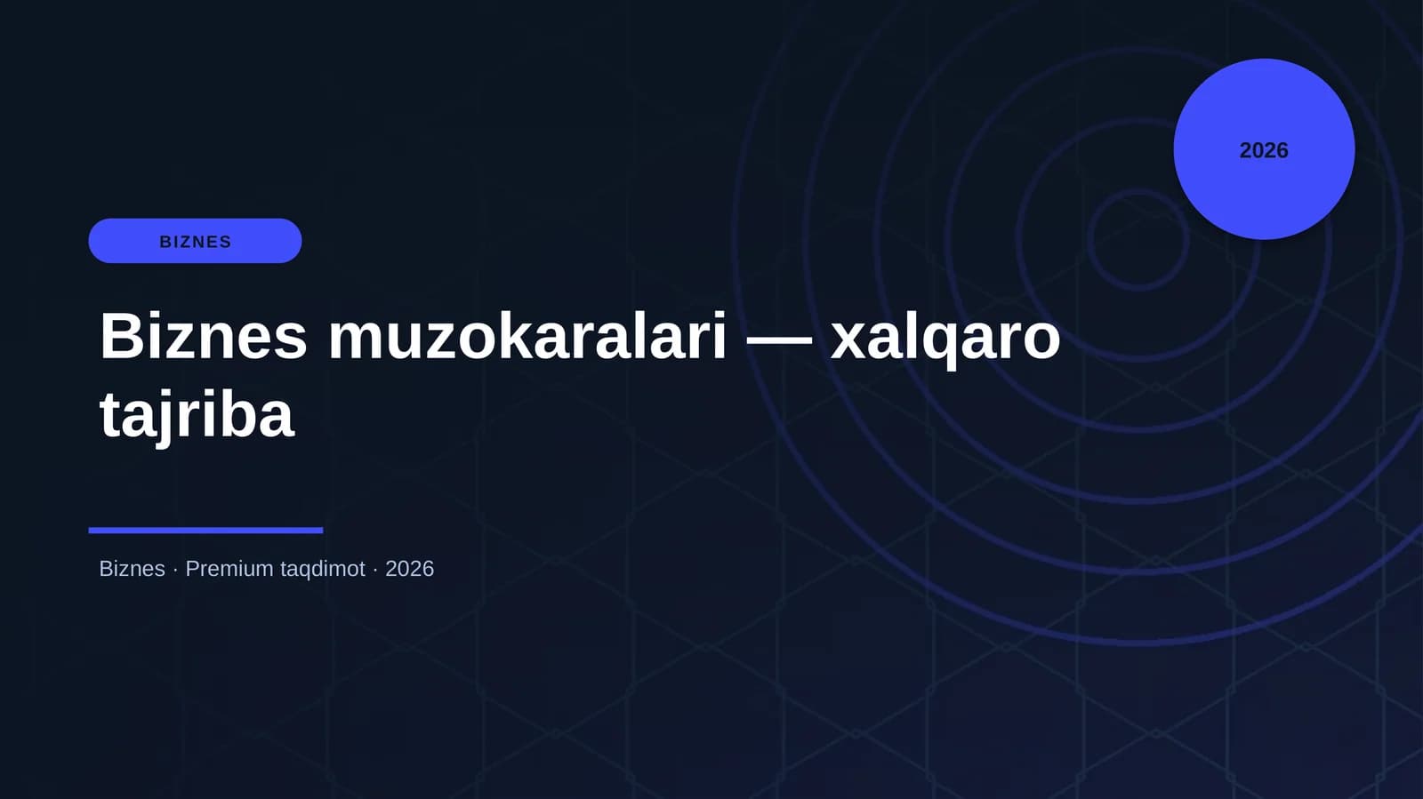 Biznes muzokaralari — xalqaro tajriba