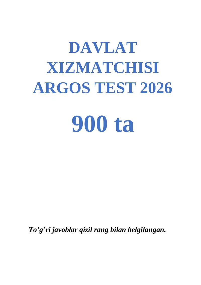 DAVLAT XIZMATCHISI ARGOS TEST 2026