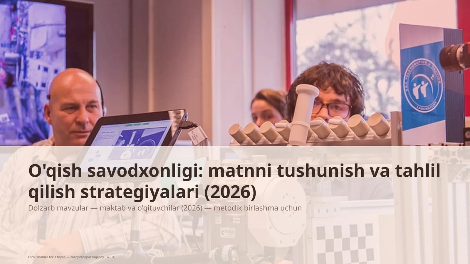 O'qish savodxonligi: matnni tushunish va tahlil qilish strategiyalari (2026)