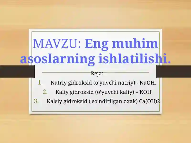 Natriy gidroksid (o'yuvchi natriy)