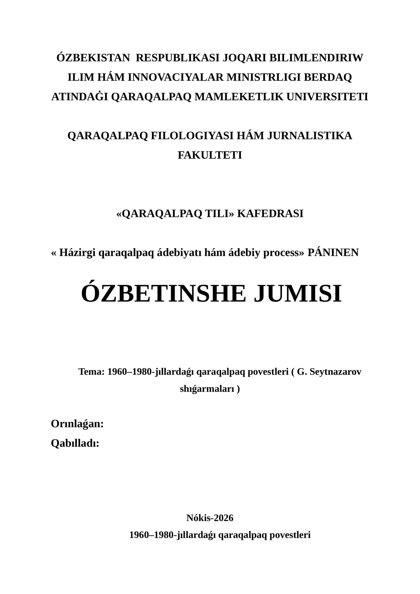QARAQALPAQ POVESTLERI (G. Seytnazarov shıǵarmaları)