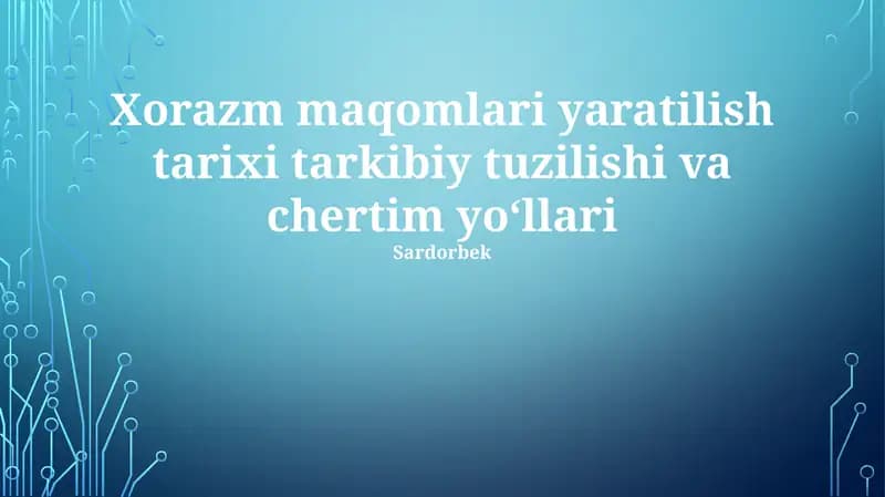 Xorazm Maqomi: Tarixiy Qisqacha Ma'lumot