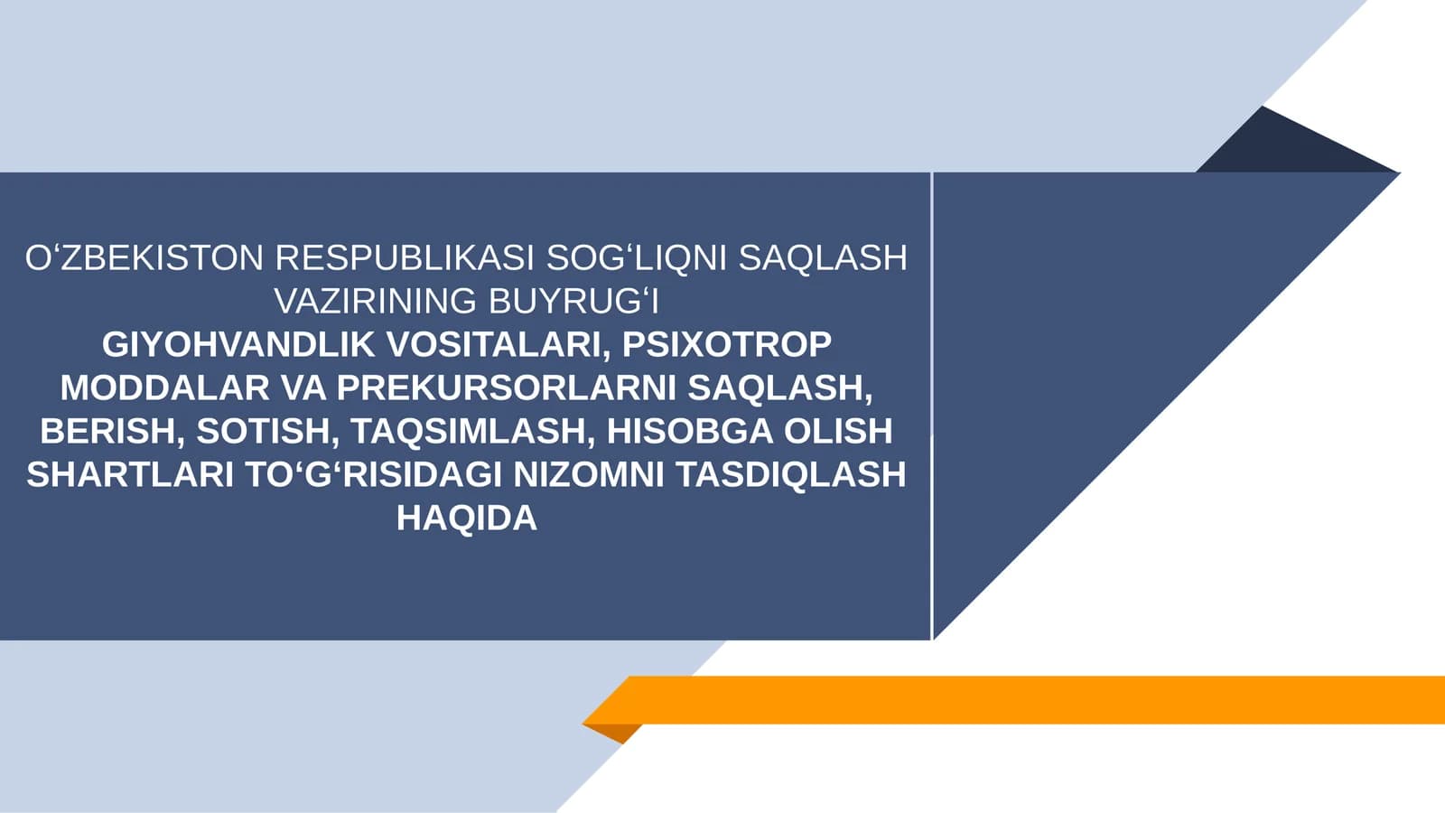 Giyohvandlik vositalari, psixotrop moddalar va prekursorlar