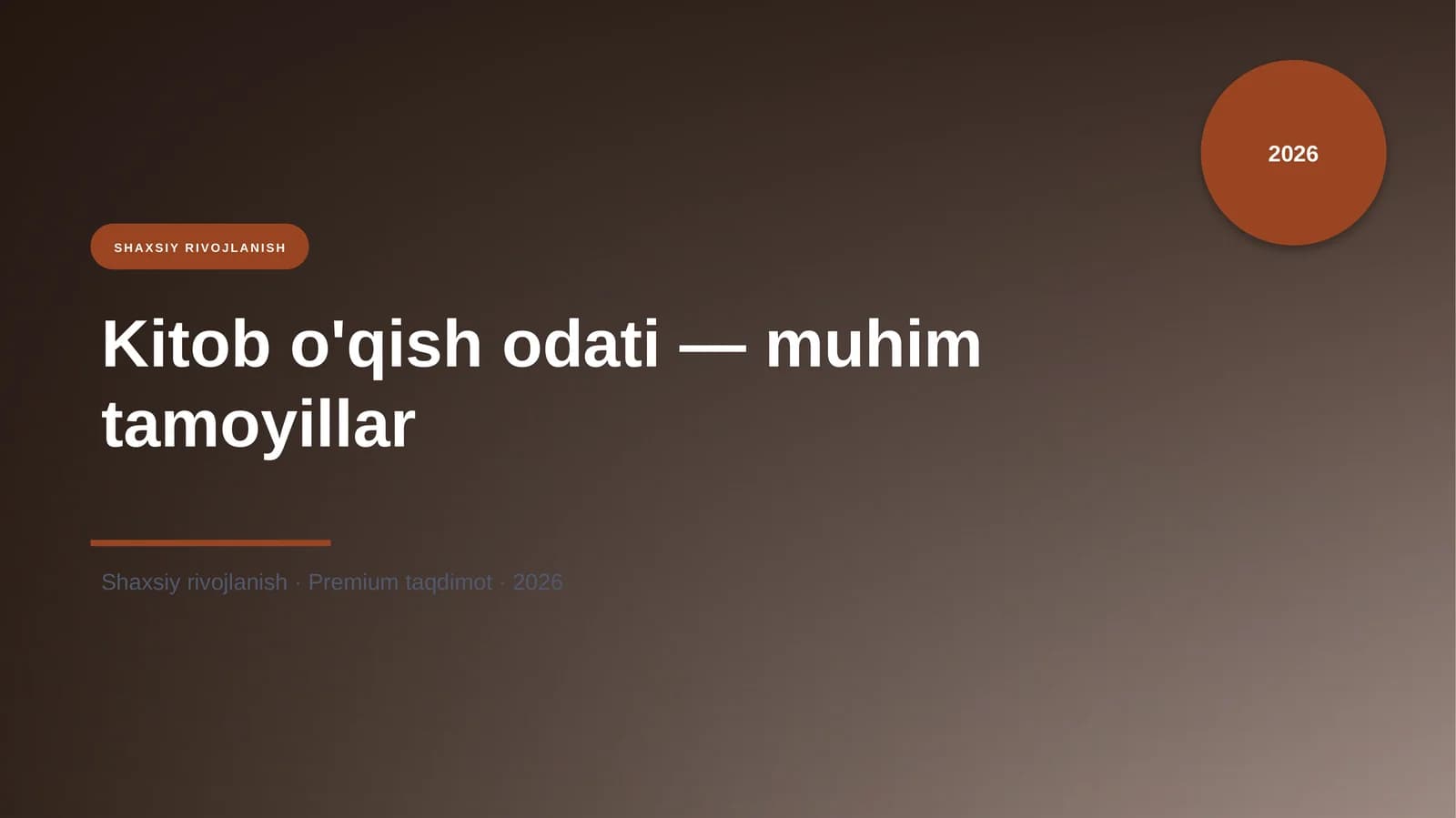 Kitob o'qish odati — muhim tamoyillar