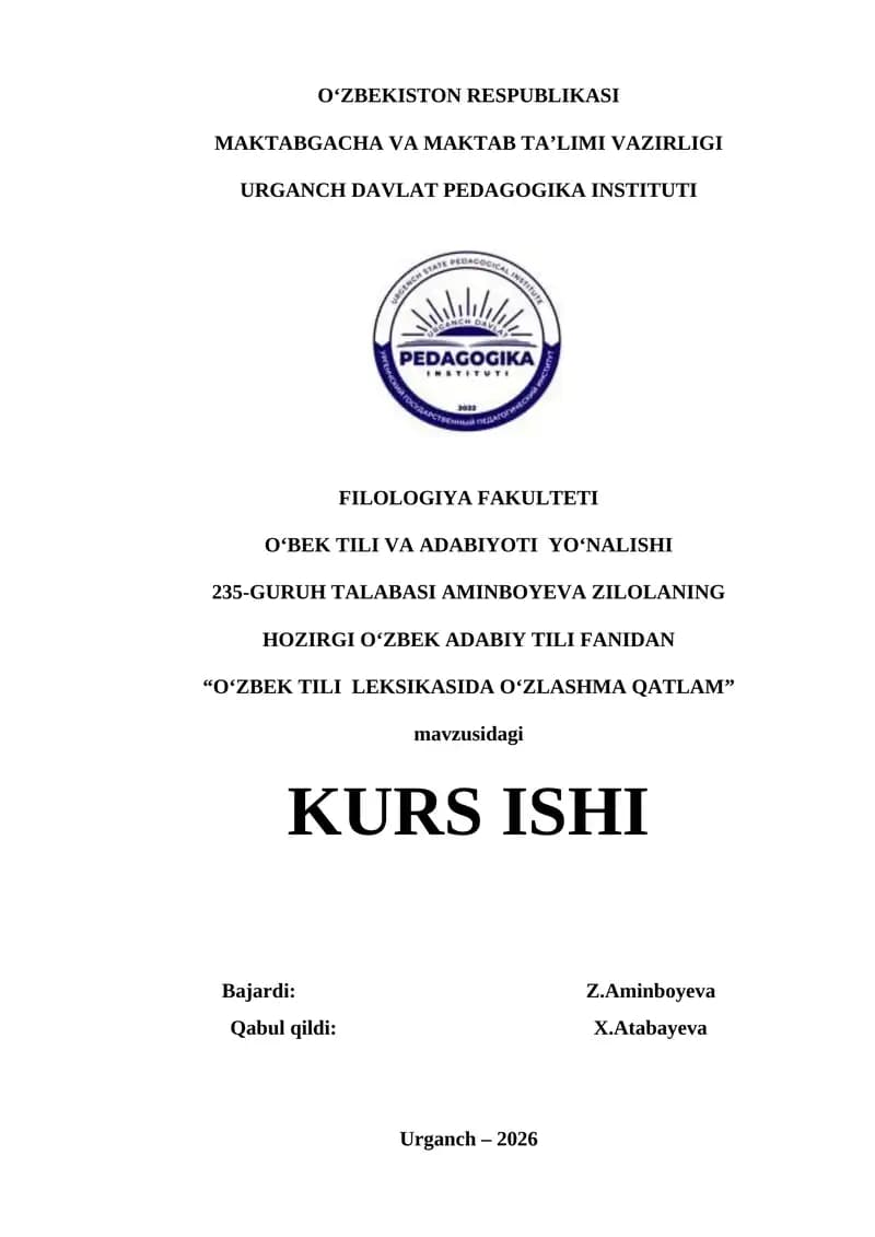 O‘ZBEK TILI  LEKSIKASIDA O‘ZLASHMA QATLAM
