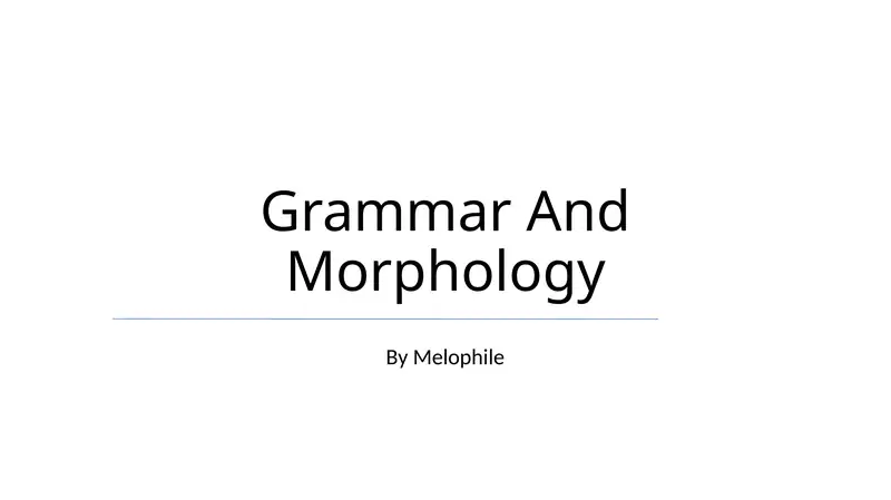 Grammar And Morphology