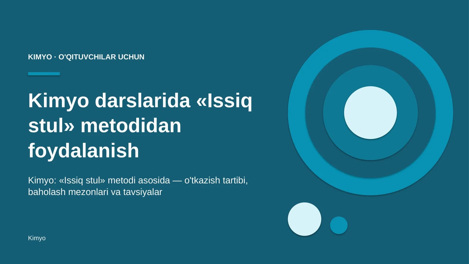 kimyo darslarida issiq stul metodidan foydalanish 7684