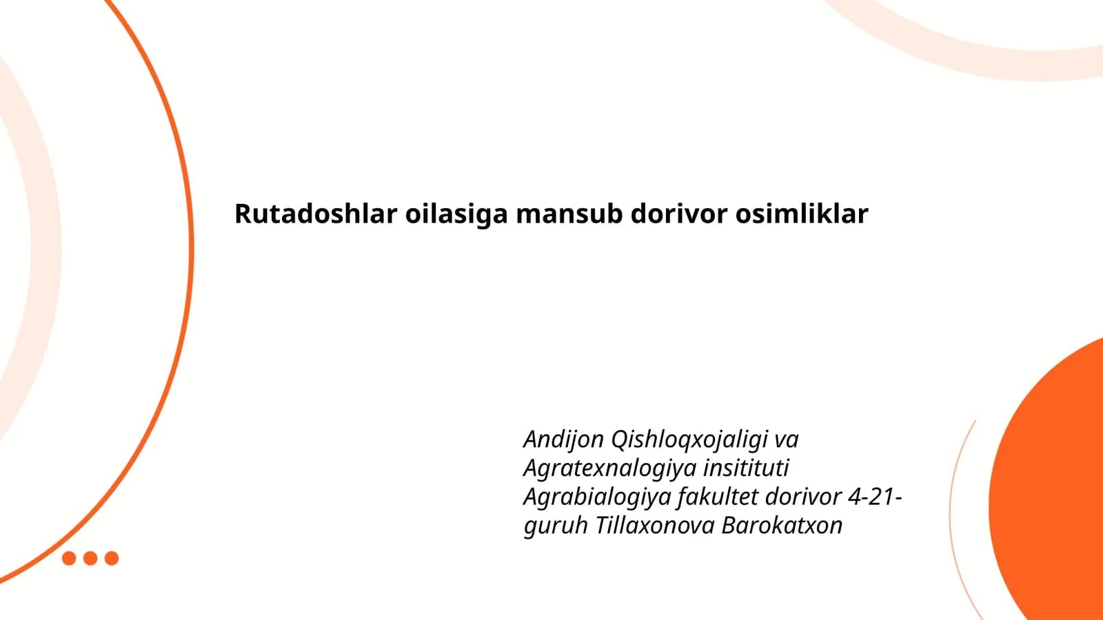 Rutadoshlar oilasiga mansub dorivor osimliklar