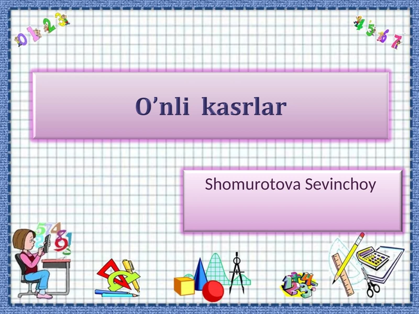 Shomurotova Sevinchoy