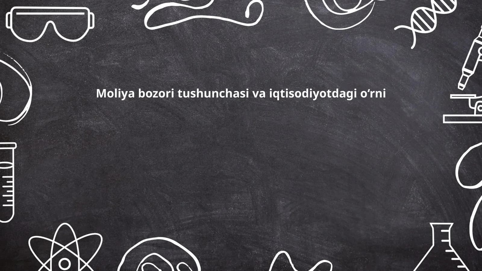 Moliya bozori tushunchasi va iqtisodiyotdagi o‘rni