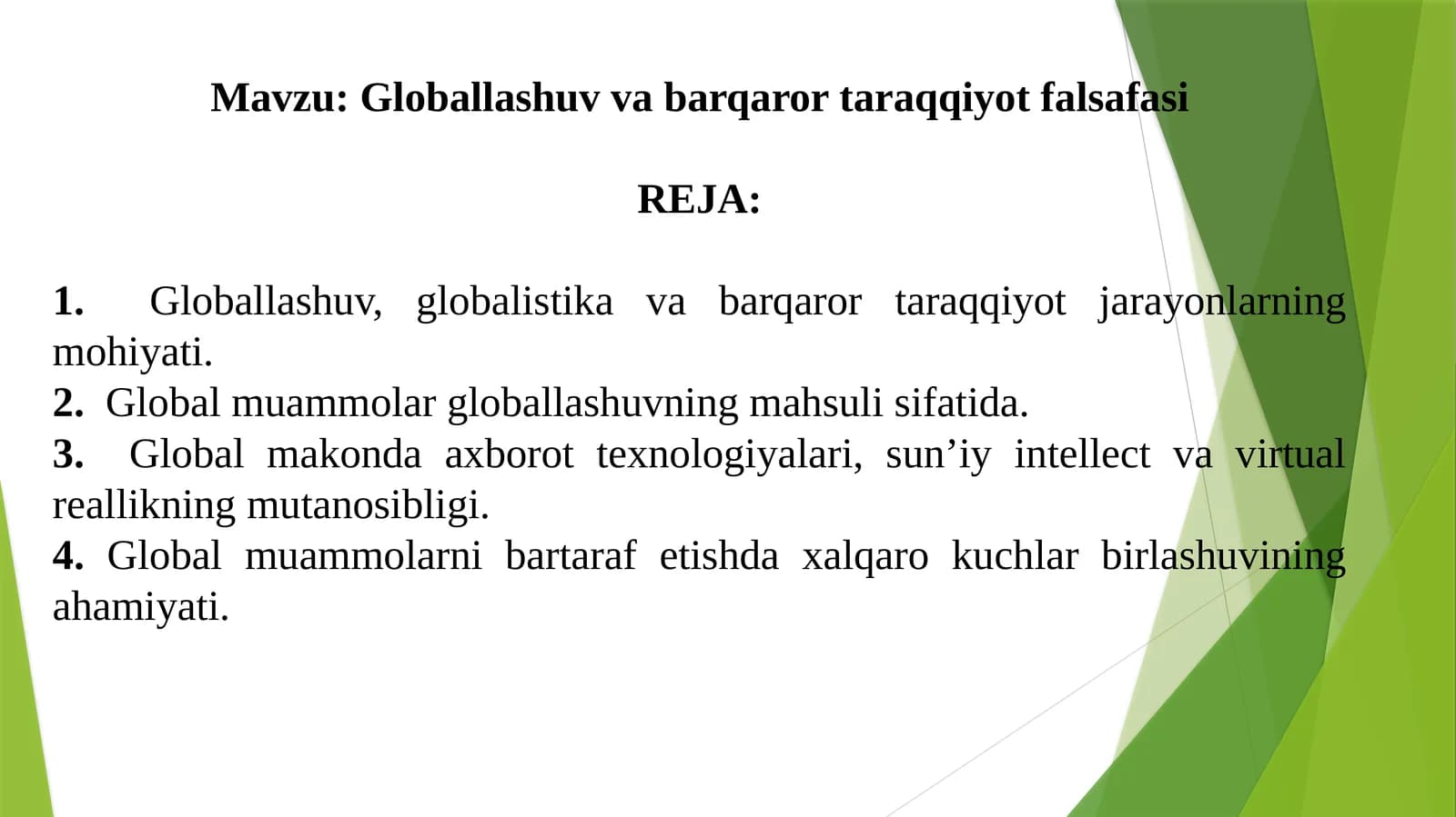 Globallashuv va barqaror taraqqiyot falsafasi
