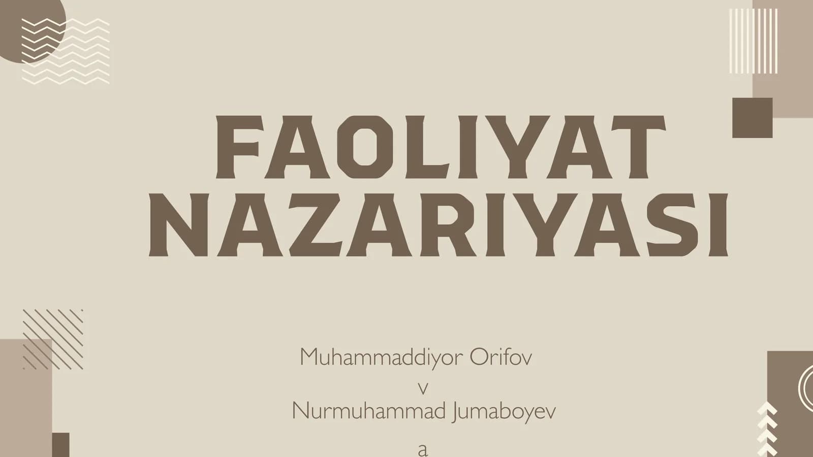 FAOLIYAT NAZARIYASI