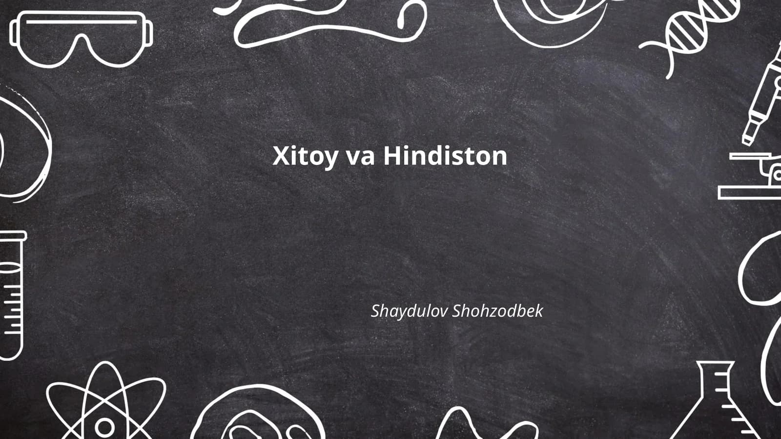 Xitoy va Hindiston