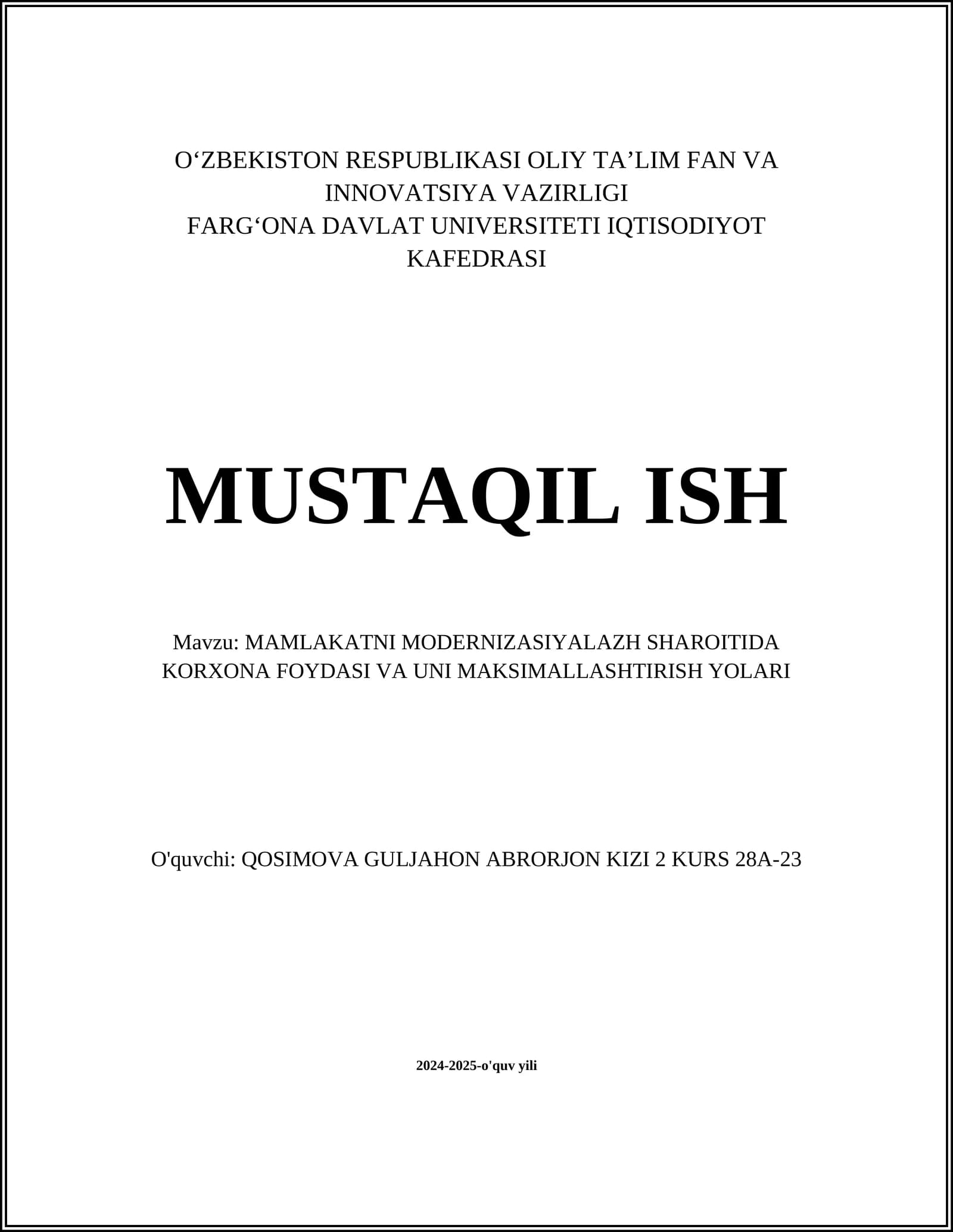 MAMLAKATNI MODERNIZASIYALAZH SHAROITIDA KORXONA FOYDASI VA UNI MAKSIMALLASHTIRISH YOLARI