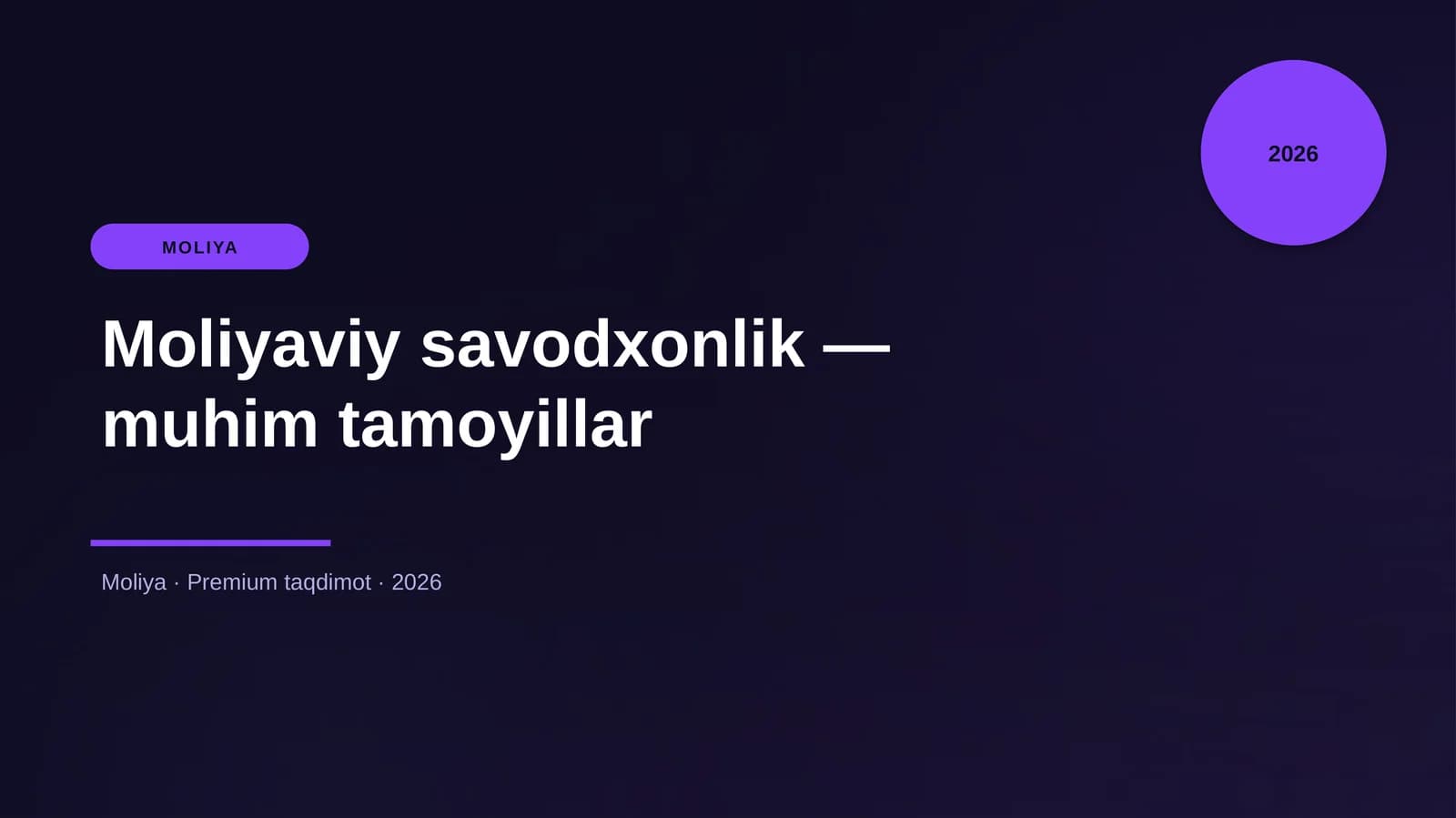 Moliyaviy savodxonlik — muhim tamoyillar