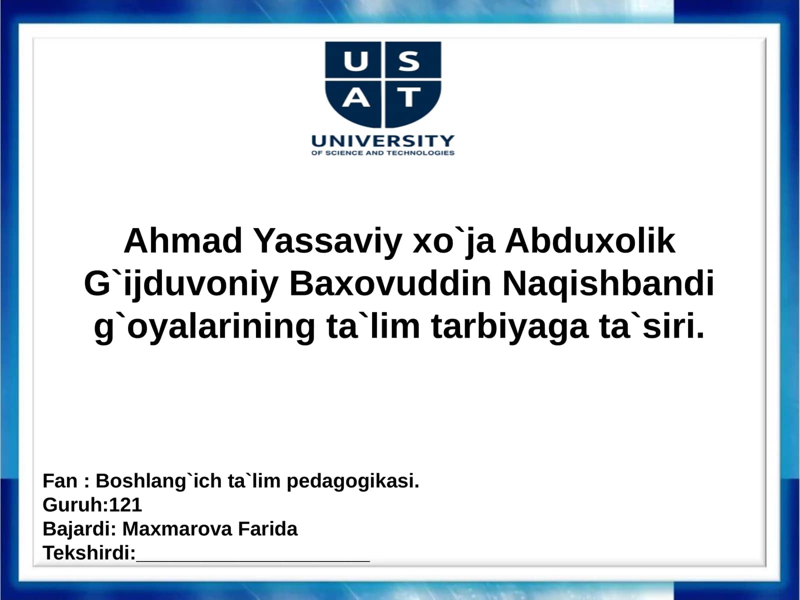 Ahmad Yassaviyning Ta'lim-Tarbiya G'oyalari