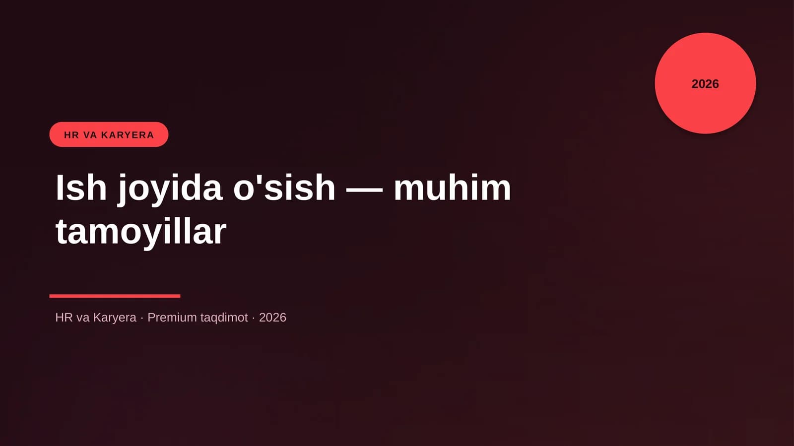 Ish joyida o'sish — muhim tamoyillar