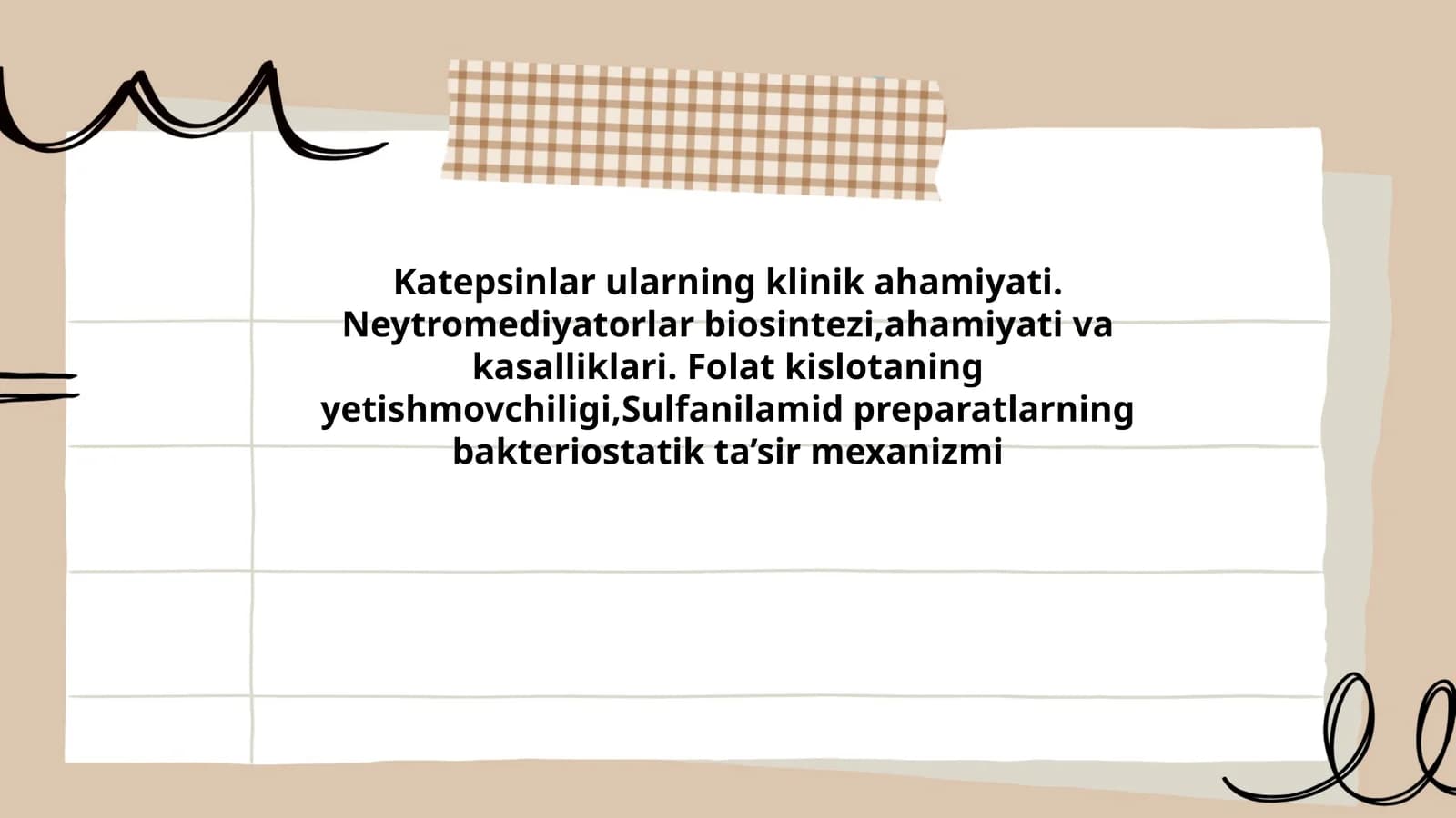 Katepsinlar ularning klinik ahamiyati. Neytromediyatorlar biosintezi,ahamiyati va kasalliklari. Folat kislotaning yetishmovchiligi,Sulfanilamid preparatlarning bakteriostatik ta’sir mexanizmi