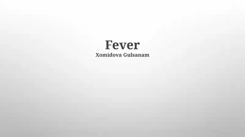 Fever