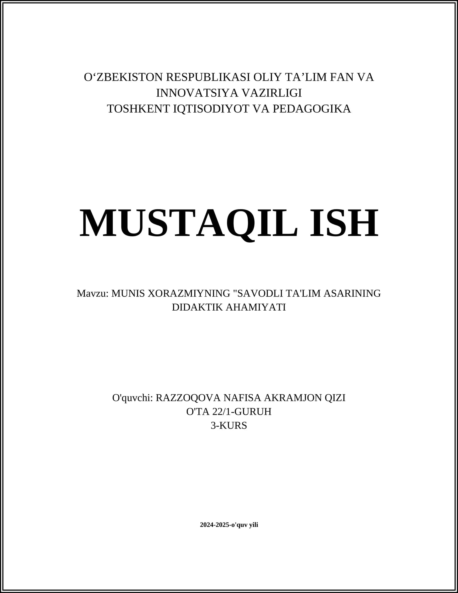 MUNIS XORAZMIYNING "SAVODLI TA'LIM ASARINING DIDAKTIK AHAMIYATI