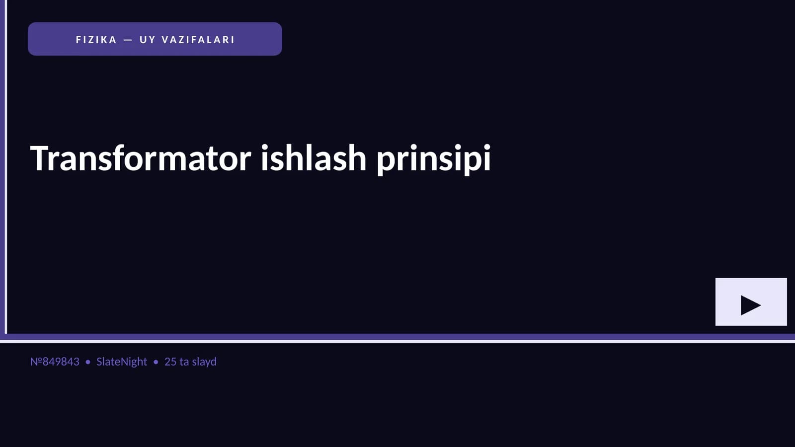FIZIKA — UY VAZIFALARI