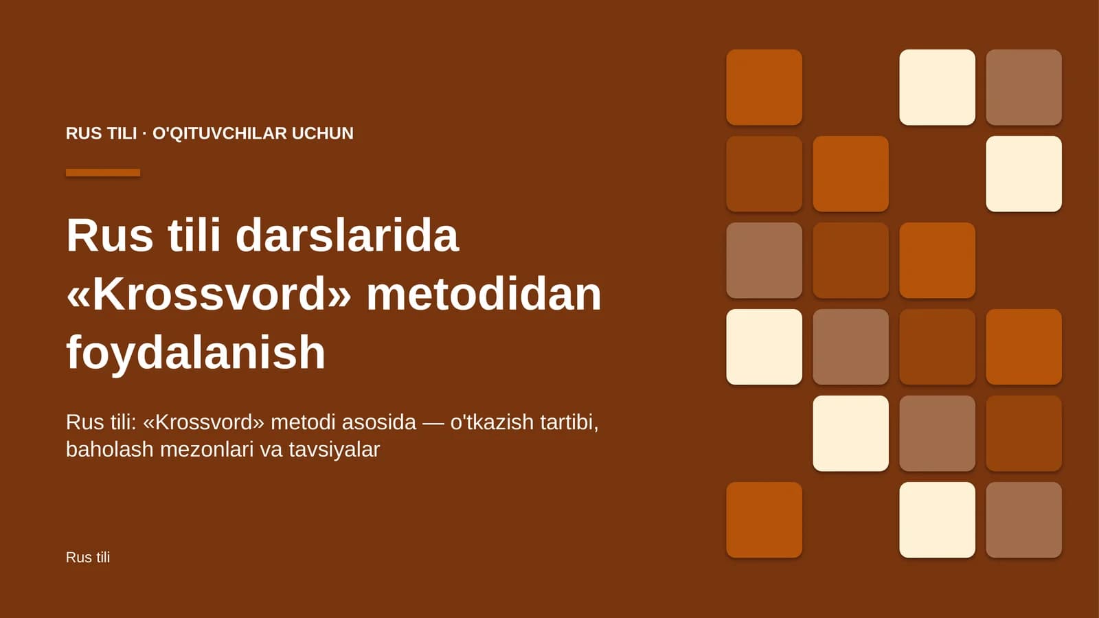 rus tili darslarida krossvord metodidan foydalanish 7931