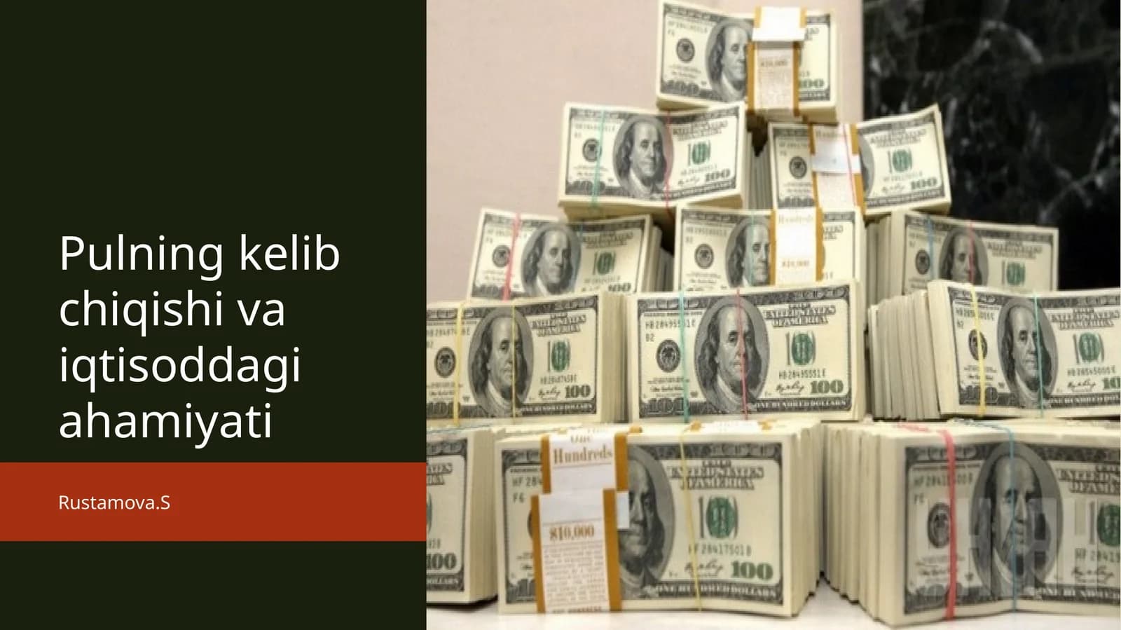 Pulning kelib chiqishi va iqtisoddagi ahamiyati