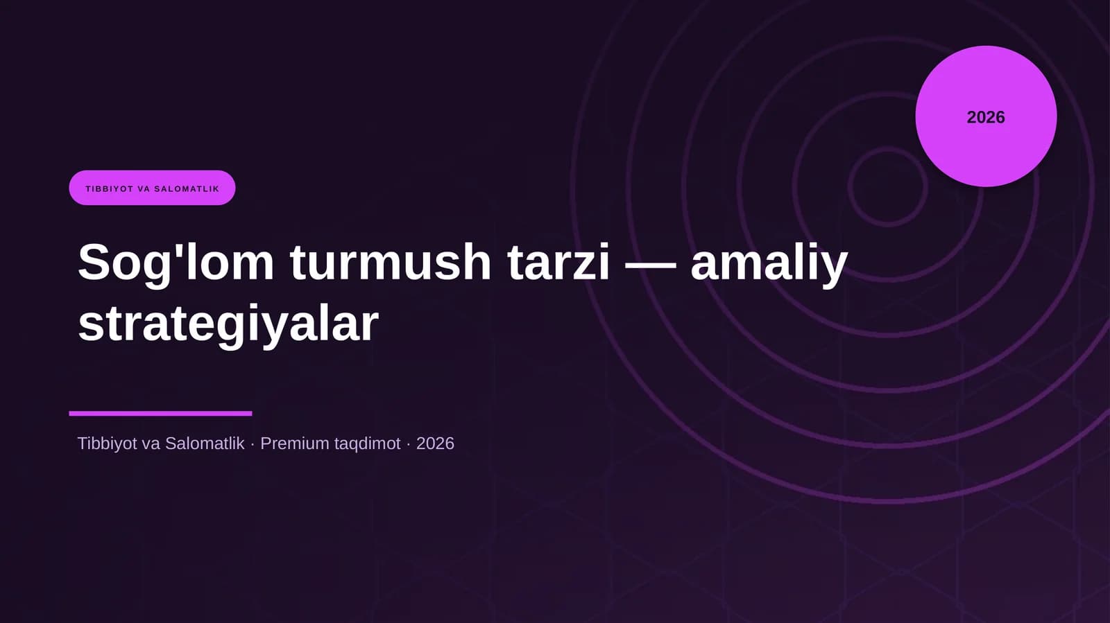 Sog'lom turmush tarzi — amaliy strategiyalar