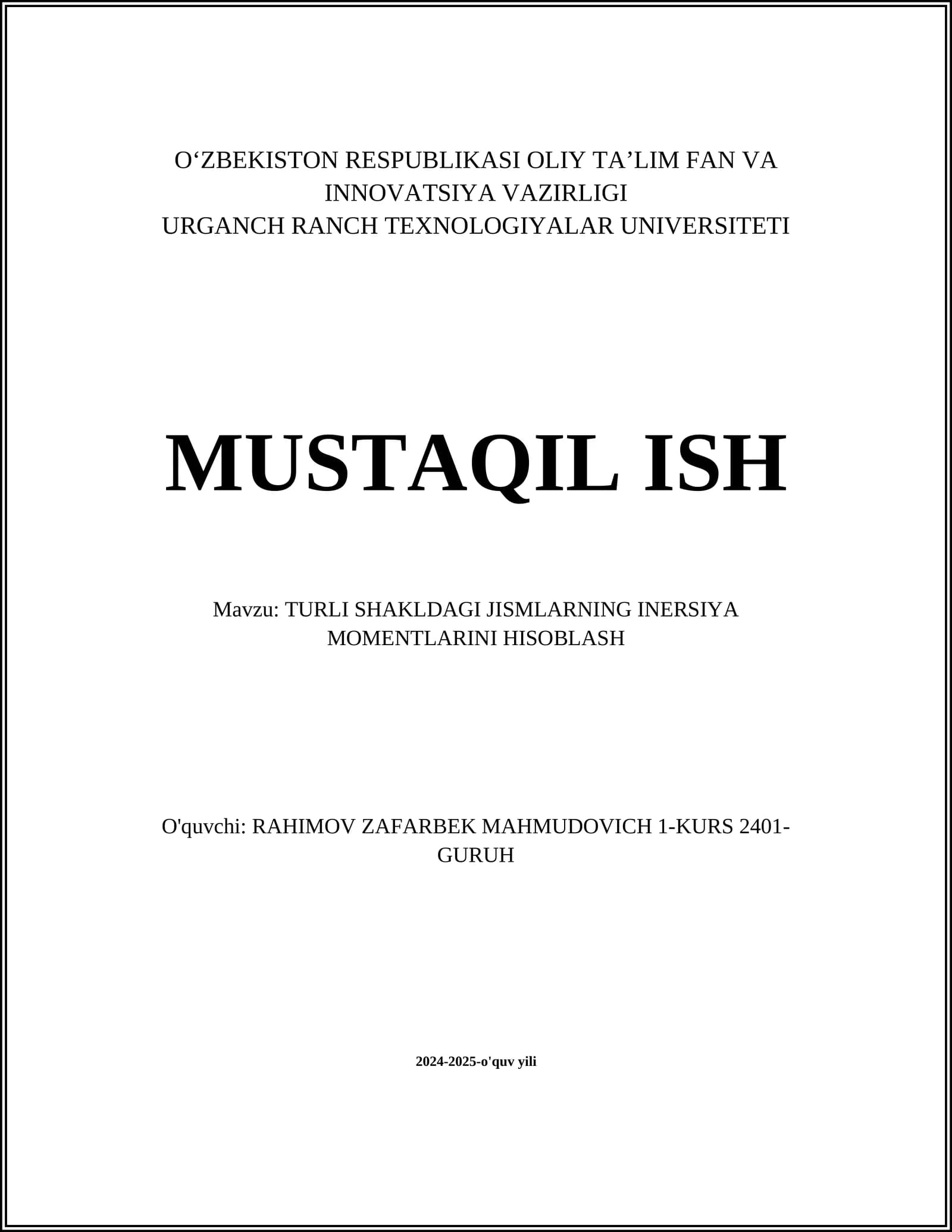 TURLI SHAKLDAGI JISMLARNING INERSIYA MOMENTLARINI HISOBLASH
