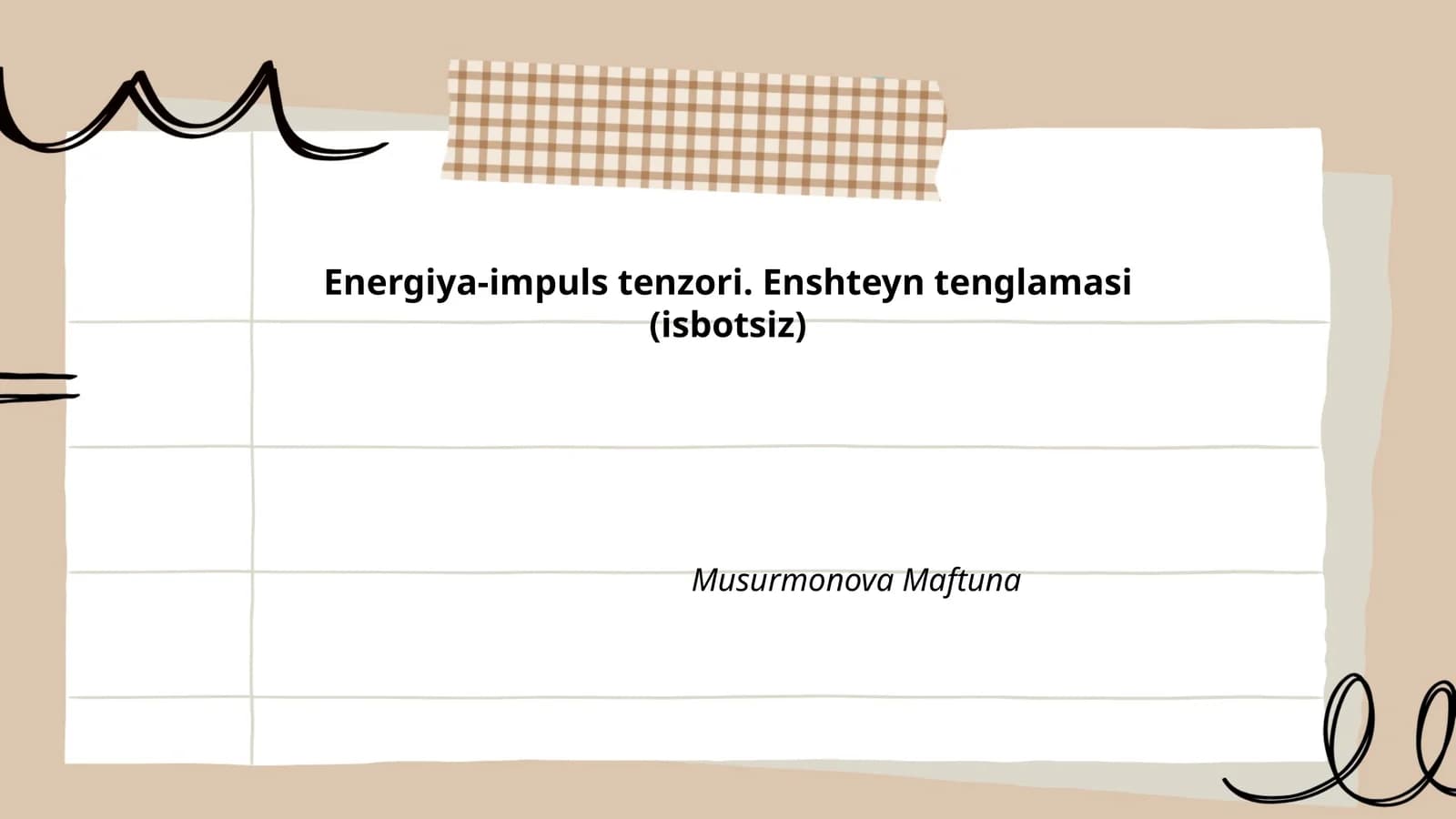 Energiya-impuls tenzori. Enshteyn tenglamasi (isbotsiz)