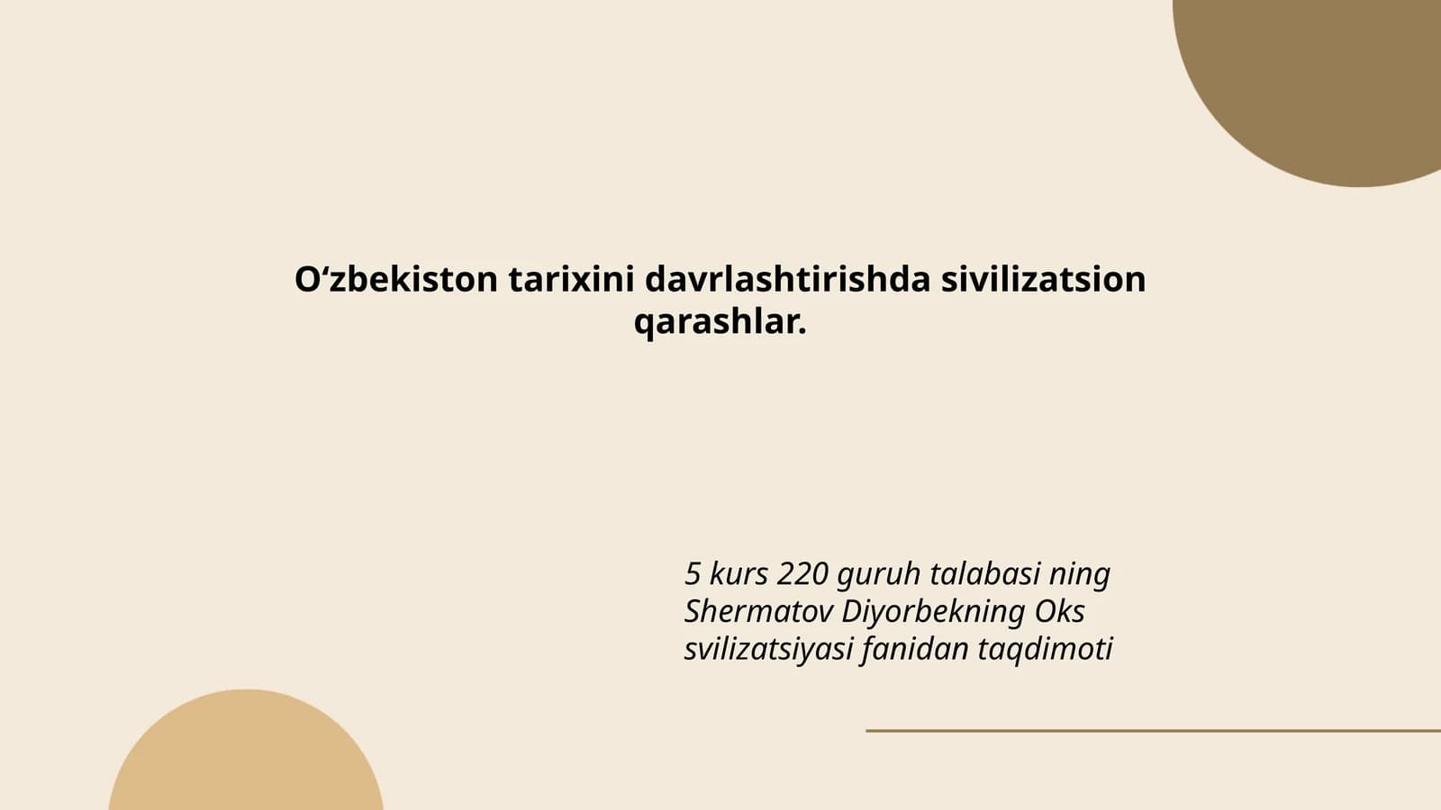 Sivilizatsion nazariyalar va O‘zbekiston tarixi